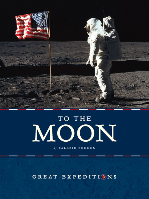 Title details for To the Moon by Valerie Bodden - Available